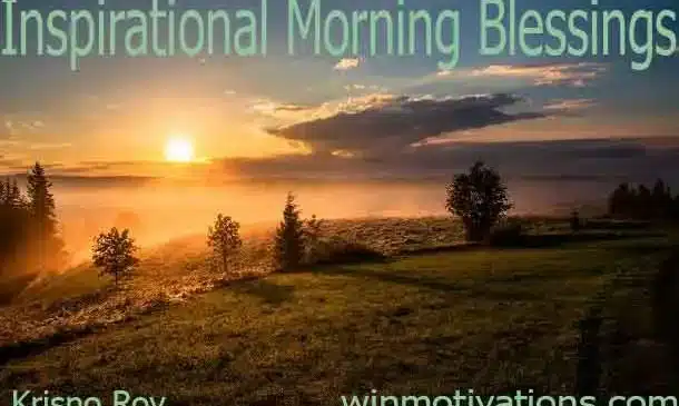 Inspirational Morning Blessings